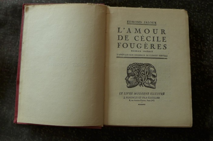 L'amour de Cecile Fougeres de Edmond Jaloux Ed. J. Ferenczi et fils Paris 1927 foto mare L'amour de Cecile Fougeres de Edmond Jaloux Ed. J. Ferenczi et fils Paris 1927 foto mare