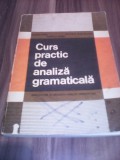 CURS PRACTIC DE ANALIZA GRAMATICALA-INTRODUCERE IN METODICA ANALIZEI GRAMATICALE