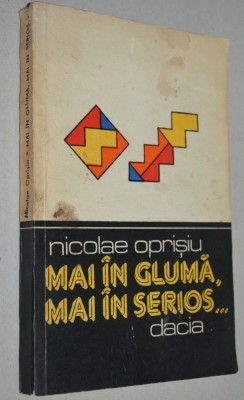 Nicolae Oprisiu - Mai in gluma,mai in serios foto