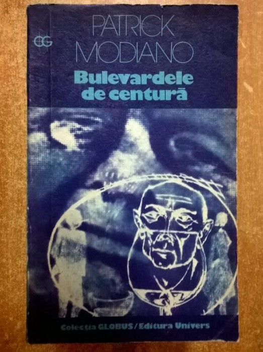 Patrick Modiano – Bulevardele de centura Patrick Modiano – Bulevardele de centura