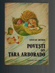 Stefan Mitroi - Povesti din tara Arborado, ilustratii Octavia Taralunga foto