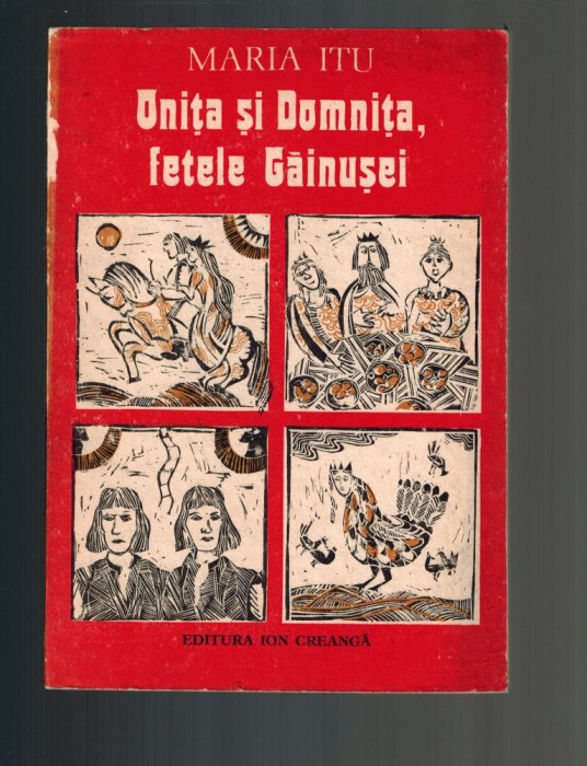 Maria Itu - Onita si Domnita, fetele gainusei, ilustratii Clarette Wechtel foto mare Maria Itu - Onita si Domnita, fetele gainusei, ilustratii Clarette Wechtel foto mare