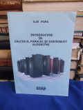 ILIE POPA - INTRODUCERE IN CALCULUL PARALEL SI DISTRIBUIT ALGORITMI - 2005