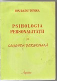 5A Ion Radu-Tomsa -PSIHOLOGIA PERSONALITATII si legenda personala -cu autograf