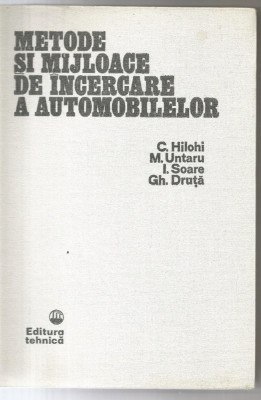 5A(00) Metode Si Mijloace De Incercare A Automobilelor - Dr.ing. Calin Hilohi foto