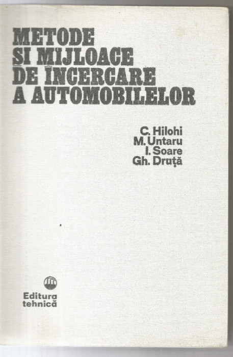 5A(00) Metode Si Mijloace De Incercare A Automobilelor - Dr.ing. Calin Hilohi