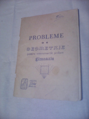 PROBLEME DE GEOMETRIE PENTRU CONCURSURILE SCOLARE GIMNAZIU EVRIKA 1991 foto