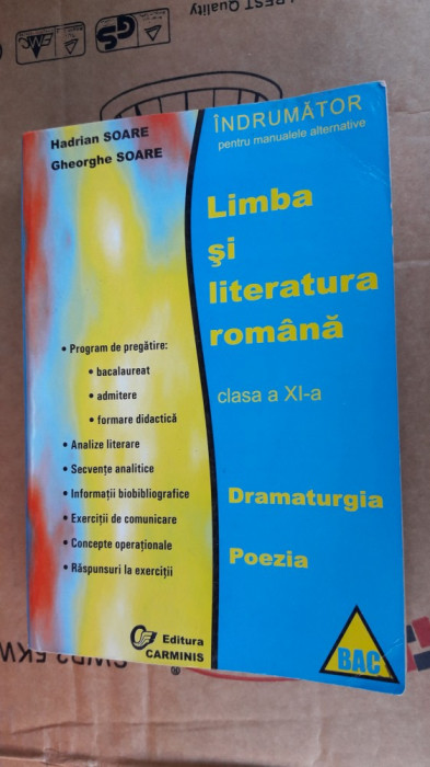 LIMBA SI LITERATURA ROMANA CLASA a XI-a - Dramaturgia Poezia H. Soare