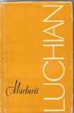 10(A)Marin Mihalache-MARTURII DESPRE LUCHIAN