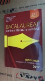 BACALAUREA LIMBA SI LITERATURA ROMANA 2017 ,PROBA SCRISA ,ORALA PAICU STAN