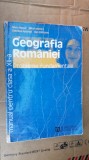 GEOGRAFIA ROMANIEI CLASA A XII A - NEGUT ,APOSTOL , BALTEANU, Clasa 12, Geografie