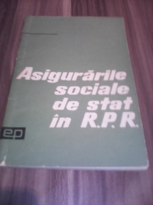 ASIGURARILE SOCIALE DE STAT IN R.P.R. 1964