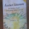 LECTURI LITERARE ANTOLOGIE DUPA MANUALELE ALTERNATIVE CLASELE V-VII