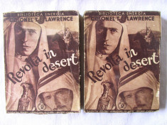 Carte veche: &amp;quot;REVOLTA IN DESERT&amp;quot;, Vol 1+2, T. E. Lawrence, 1934. Cu o harta foto