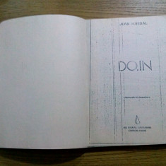 DO.IN *(Exemplar Xeroxat) - Jean Rofidal - Paris, 1978, 110 p.; lb.franceza;