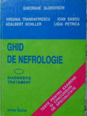 Ghid De Nefrologie. Diagnostic Tratament - Gheorghe Gluhovschi ,405694 foto