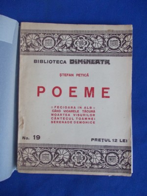 STEFAN PETICA - POEME * EDITIE INGRIJITA DE N. DAVIDESCU - INTERBELICA foto