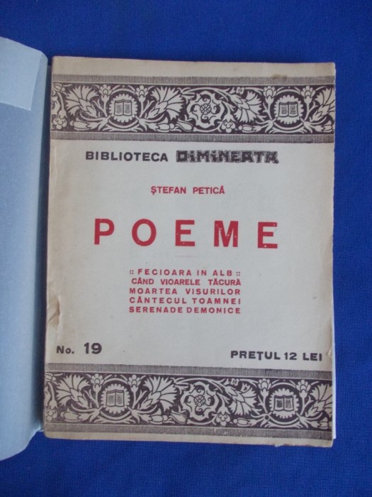 STEFAN PETICA - POEME * EDITIE INGRIJITA DE N. DAVIDESCU - INTERBELICA