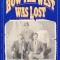How the West Was Lost