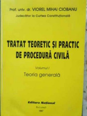 Tratat Teoretic Si Practic De Procedura Civila Vol.1 Teoria G - Viorel Mihai Ciobanu ,405683 foto