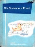 Six Ducks in a Pond