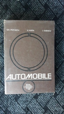 Automobile - Gh. Potincu, V. Hara , I. Tabacu STARE FOARTE BUNA . foto