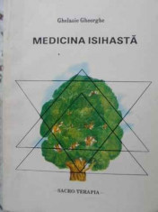 Medicina Isihasta - Ghelasie Gheorghe ,405796 foto