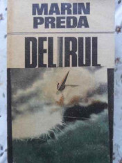 Delirul - Marin Preda ,405810 foto