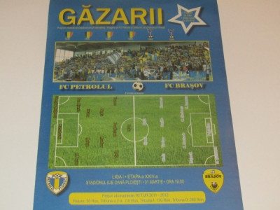 Program meci fotbal PETROLUL PLOIESTI - FC BRASOV (31.03.2012) foto