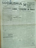 Socialismul 27 septembrie 1925 legea camerelor de munca Ploiesti Galati Doftana