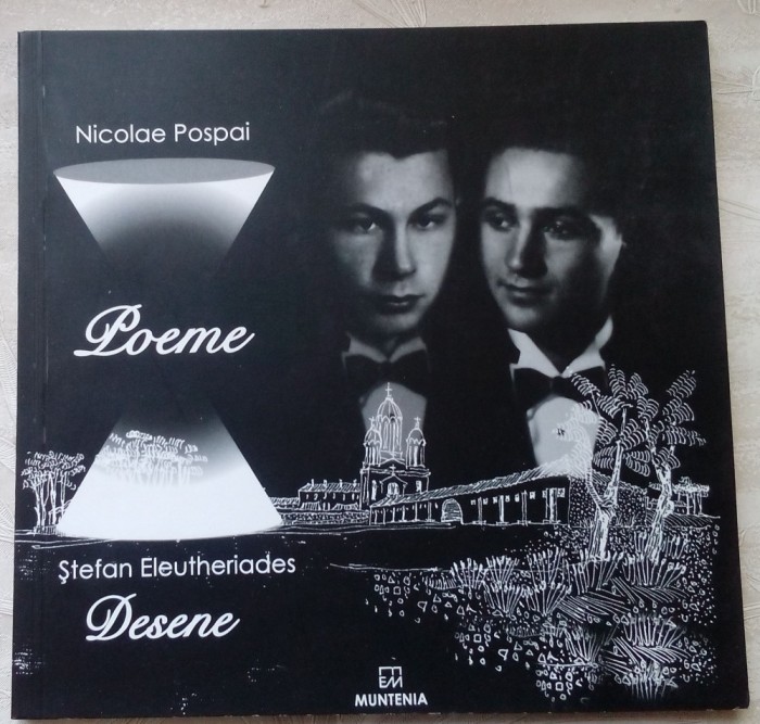 NICOLAE POSPAI:POEME/STEFAN ELEUTHERIADES:DESENE MANGALIA(2009, autograf editor)