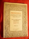 Prohodul -tiparit cu binecuvantarea Iustinian -Patriarhul Romaniei 1956