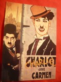 Ilustrata - Charlot jucand Carmen- Ed. Nugeron Franta