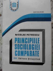 Principiile Sociologiei Comparate - Nicolae Petrescu ,405915 foto