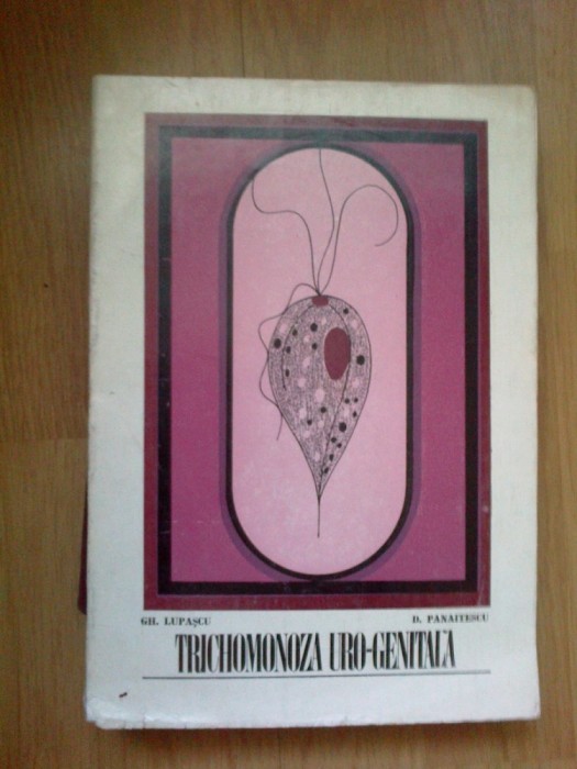 d9 Trichomonoza Uro-genitala - Gh. Lupascu, D. Panaitescu