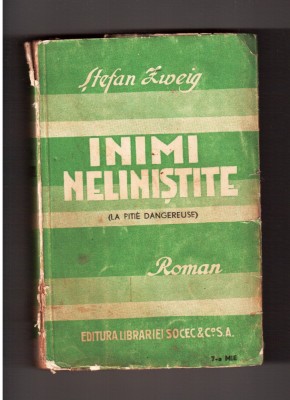 inimi nelinistite de stefan zweig editura librariei socec &amp;amp; comp. foto