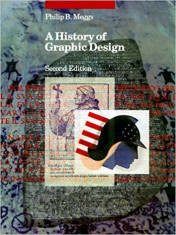 Meggs - A History of Graphic Design grafica poster afis grafic 1000 ill. RARA foto