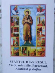 Sfantul Ioan Rusul Viata, Minunile, Paraclisul, Acatistul Si - Necunoscut ,405898 foto