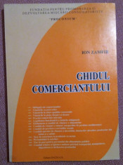 Ghidul Comerciantului. Editura Dacia A.S. 2003 - Ion Zamfir foto