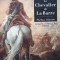 Michel Zevaco - Le Chevalier de La Barre (inedit, netradus in romana)
