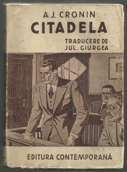 A.J.Cronin / CITADELA - editie 1943