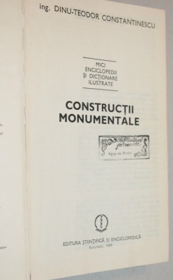 Constructii monumentale - Dinu - Teodor Constantinescu foto