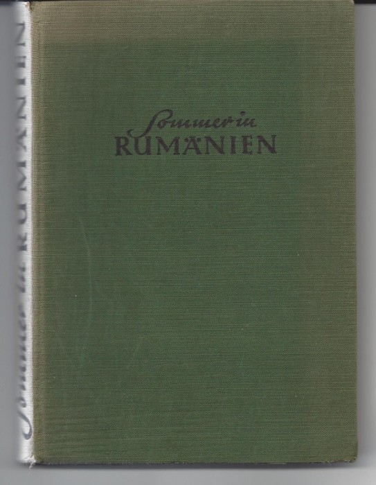Sommer in Rumanien/Vara in Romania album fotografii alb-negru 1940 cartonată CS