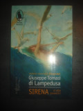 GIUSEPPE TOMASI DI LAMPEDUSA - SIRENA SI ALTE POVESTIRI, Humanitas