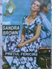 Pretul Fericirii - Sandra Brown ,406143 foto