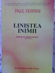 Linistea Inimii. Reflectii Ale Mintii Christice Partea A Ii-a - Paul Ferrini ,406070 foto