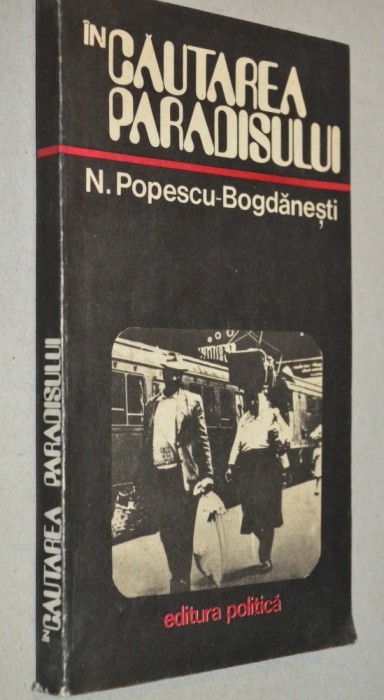 In cautarea paradisului - N. Popescu Bogdanesti