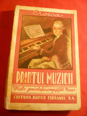 Lelia Zavideanu - Eroica - Printul Muzicii - Viata marelui compozitor Mozart foto