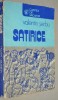 Valentin Serbu - Satirice, Roman, Beletristica, 16x12cm, 266 pagini