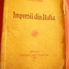 Ioan Petrovici - Impresii din Italia - Prima Ed. 1930 Ed.Casei Scoalelor